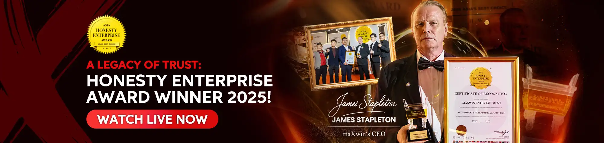 Maxwin corporate banner celebrating the Asia Honesty Enterprise Award 2025, featuring CEO James Stapleton holding the award trophy and certificate alongside an official award presentation photo.